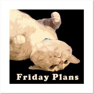 Friday Plans - Orange Cat Posters and Art